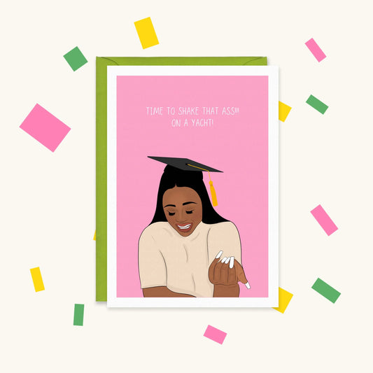 Greeting card of Nella Rose in a graduation cap admiring her nails: 'Time to shake that ass!!! On a yacht!'