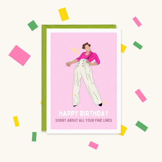 Greeting card of Harry Styles in pink shirt and wide white trousers on pink, "Happy Birthday sorry about all your fine lines"