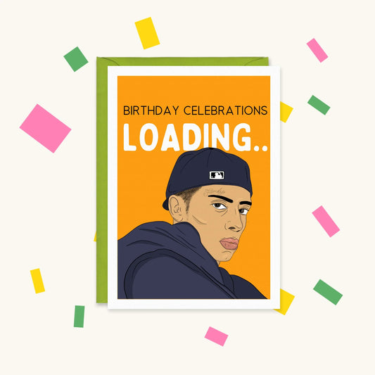 Greeting card with illustration of Central Cee in a backwards cap and hoodie, text 'Birthday Celebrations Loading..'
