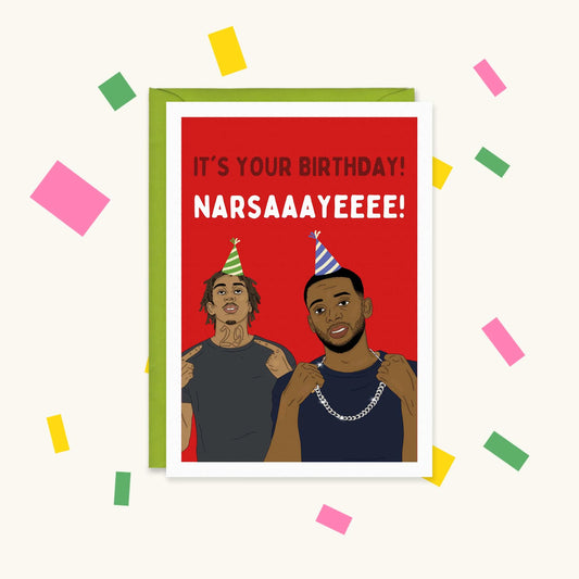 Greeting card of D Block Europe duo in party hats, one with a chain, on red: "It's your birthday! Narsaaayeeee!"