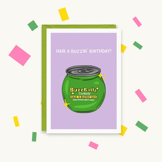 Greeting card with a green BuzzBallz cocktail can on lilac, reading "Have a buzzin' birthday!"