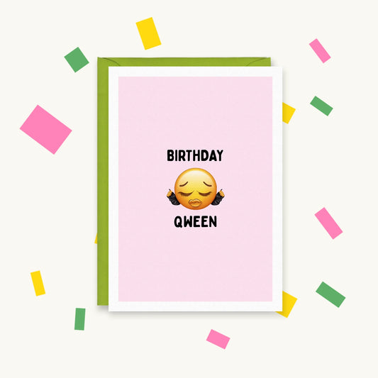 Greeting card with a sassy emoji face with lashes and pouty lips flicking its hair on pink, reading "Birthday Qween"