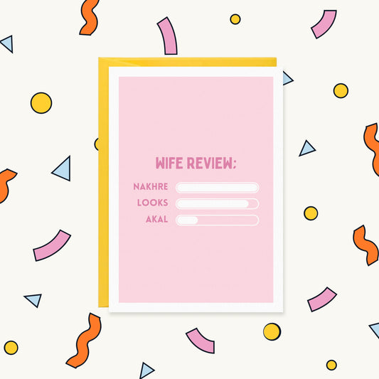 Greeting card, pink with rating bars: "Wife Review: Nakhre, Looks, Akal", nakhre full, akal nearly empty