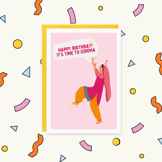 Greeting card of a woman in a pink suit and party hat dancing giddha, saying "Happy Birthday! It's time to giddha"