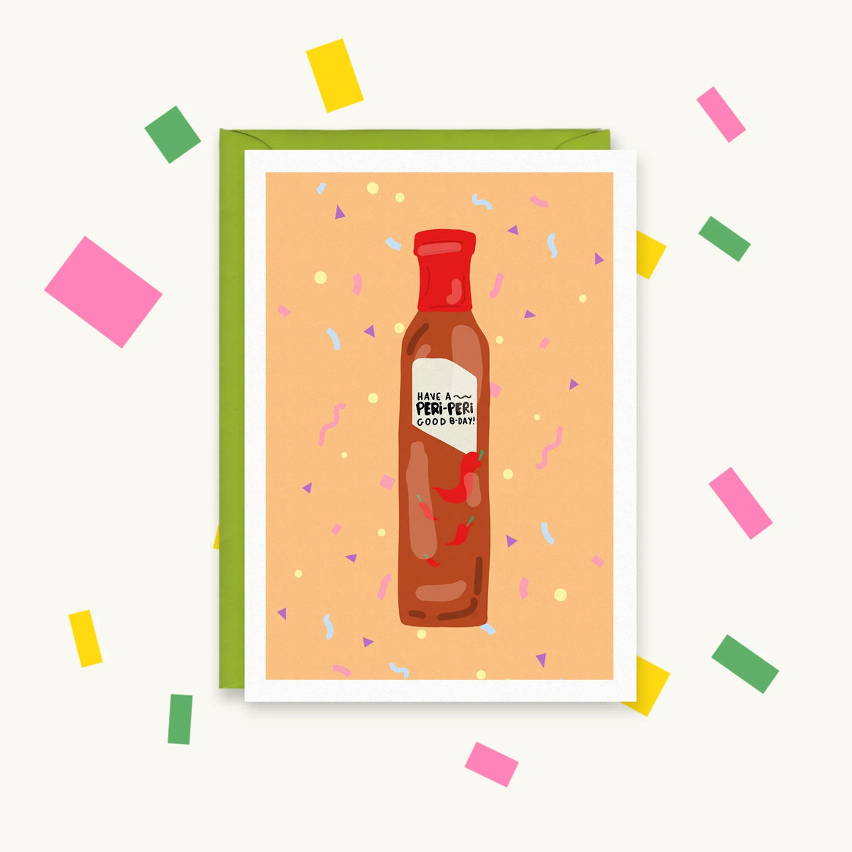 Greeting card with a peri-peri hot sauce bottle on peach confetti background, label reads "Have a Peri-Peri Good B-Day!"