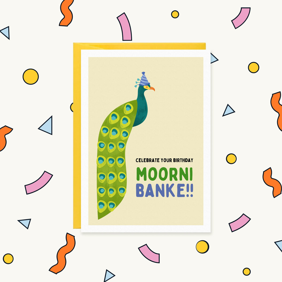 Greeting card with a green peacock wearing a party hat and the words 'Celebrate your birthday Moorni Banke!!'